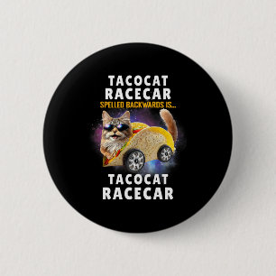 Chapa Redonda De 5 Cm Tacocat Racecar Ordena Hacia Atrás Ca Mexicana Gra