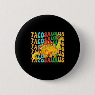 Chapa Redonda De 5 Cm Tacosaurus cinco de mayo taco dinosaur dino