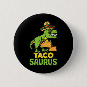 Chapa Redonda De 5 Cm Tacosaurus Trex Cinco De Mayo Dinosaurio