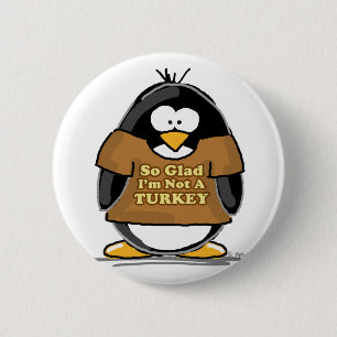 Chapa Redonda De 5 Cm Tan alegre no soy un pingüino de Turquía