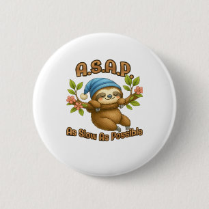 Chapa Redonda De 5 Cm Tan Lento Como Sea Posible - Tragita ASAP Classic