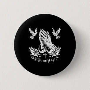 Chapa Redonda De 5 Cm Tatuajes Cristianos Solo Dios Puede Juzgarme Oraci