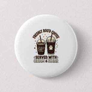 Chapa Redonda De 5 Cm Taza de fantasma de Halloween de café recién hecho