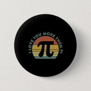 Chapa Redonda De 5 Cm Te Amo Más Que Pi Infinito Nerd Matemático Diverti