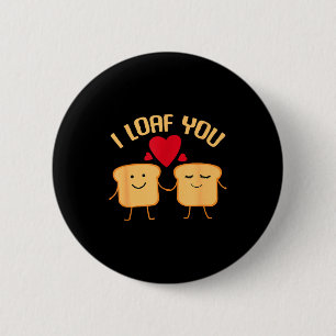 Chapa Redonda De 5 Cm Te amo pan divertido regalo del día de San Valentí