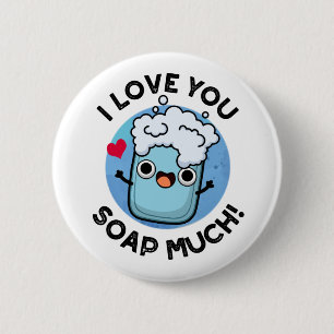 Chapa Redonda De 5 Cm Te Amo Soap Mucho Gracioso
