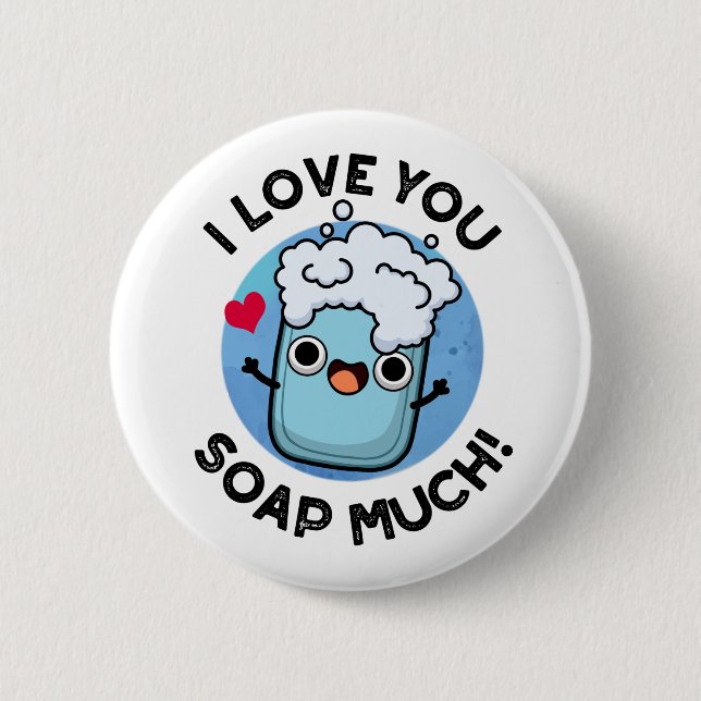 Chapa Redonda De 5 Cm Te Amo Soap Mucho Gracioso (Anverso)