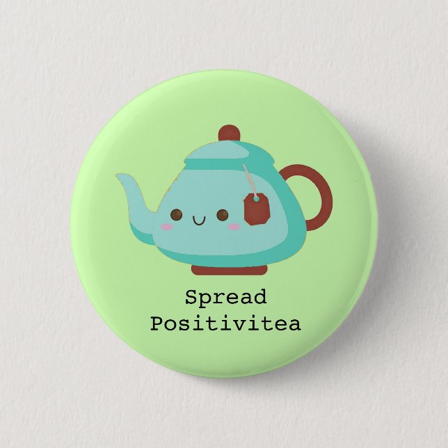 Chapa Redonda De 5 Cm Té de 'difusión positiva' personalizado (Anverso)