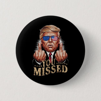 Chapa Redonda De 5 Cm Te perdiste las elecciones estadounidenses de Dona