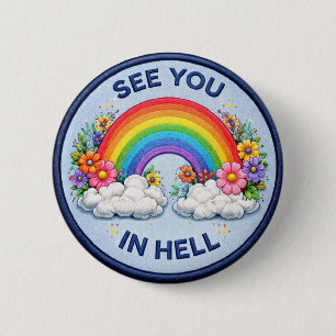 Chapa Redonda De 5 Cm Te veo en el infierno