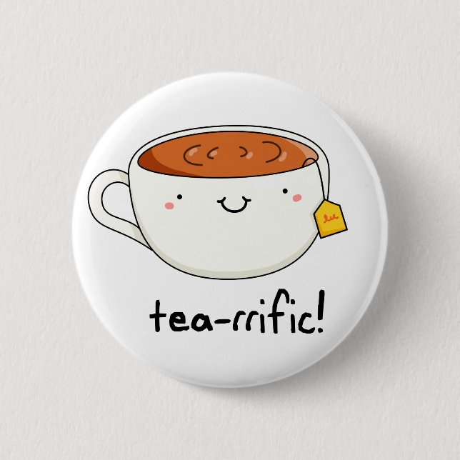 Chapa Redonda De 5 Cm Tea-Rirfic Funny Cup De Tea Pun (Anverso)