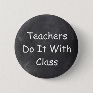 Chapa Redonda De 5 Cm Teachers Do It Class Chalkboard Design Gift Idea