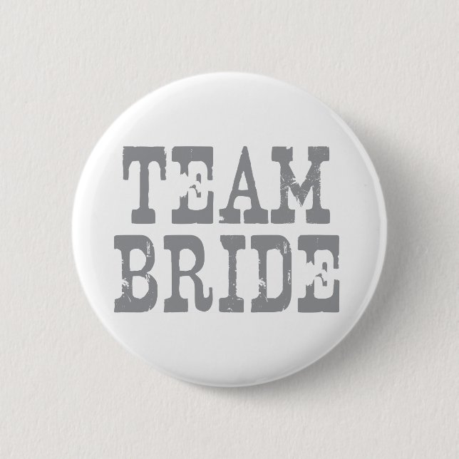 Chapa Redonda De 5 Cm Team Bride Western Grey (Anverso)