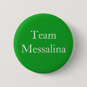 Chapa Redonda De 5 Cm Team Messalina Roman Empress