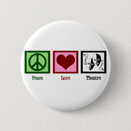 Chapa Redonda De 5 Cm Teatro Peace Love