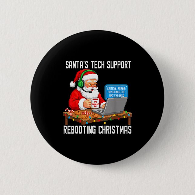 Chapa Redonda De 5 Cm Tech Rebooting Support Santa's Laugh (Anverso)