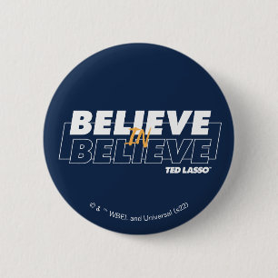 Chapa Redonda De 5 Cm Ted Lasso Creer en Believe
