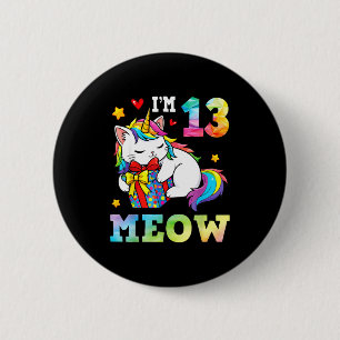 Chapa Redonda De 5 Cm Tengo 13 años Gato Maow Unicornio Cumpleaños 13