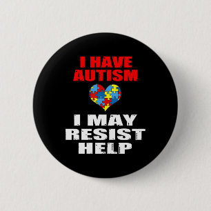 Chapa Redonda De 5 Cm Tengo Autismo Puedo Resistir A Ayudar A Niños Y Ch
