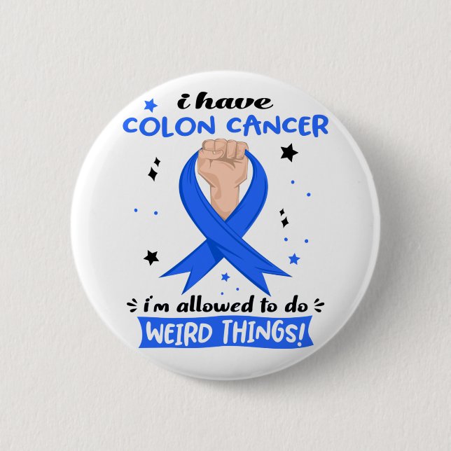 Chapa Redonda De 5 Cm Tengo Cáncer de Colón, me permiten hacer cosas rar (Anverso)