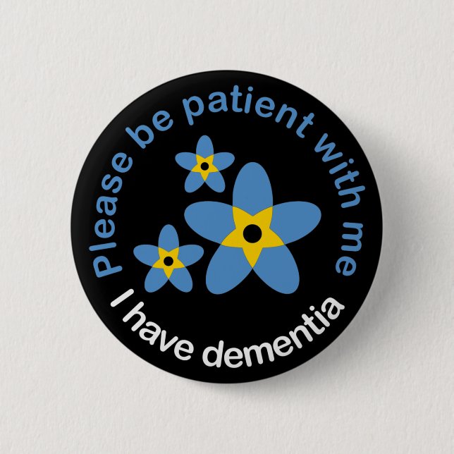Chapa Redonda De 5 Cm Tengo Dementia Olvídenme No (Anverso)
