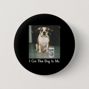 Chapa Redonda De 5 Cm Tengo Ese Perro Dentro De Mí Perro Bulldog Diverti
