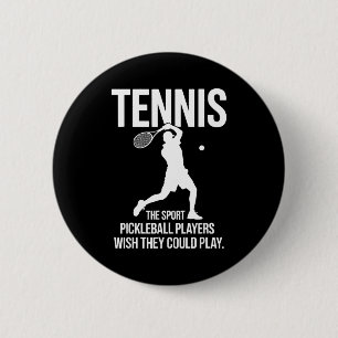 Chapa Redonda De 5 Cm Tenis el deporte que los jugadores de pickleball d
