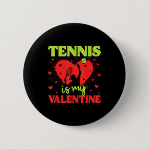Chapa Redonda De 5 Cm Tenis es mi valentín Cool Srt Motivación Jugador 