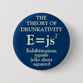 Chapa Redonda De 5 Cm Teoría de Drunkativity