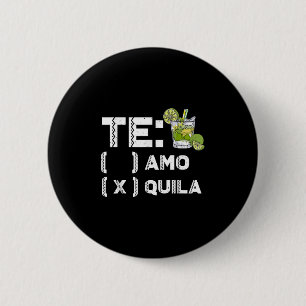 Chapa Redonda De 5 Cm Tequila Fiesta mexicana Te Amo Tequila Cinco De Ma
