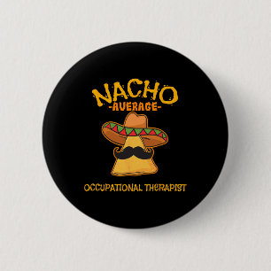 Chapa Redonda De 5 Cm Terapia ocupacional promedio de Nacho Cinco De May