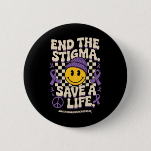 Chapa Redonda De 5 Cm Terminar Con El Estigma Salvar Una Vida Groovy Día
