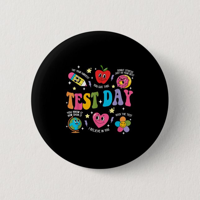 Chapa Redonda De 5 Cm Test Day Rock The Test Testing Day Motivational Te (Anverso)