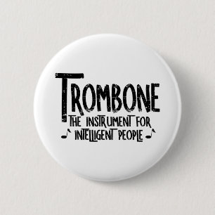Chapa Redonda De 5 Cm Texto duro inteligente de trombón