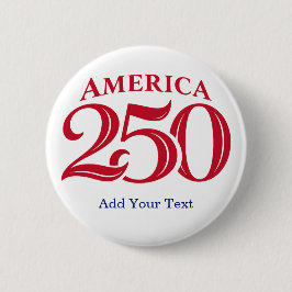 Chapa Redonda De 5 Cm Texto Personalizado América 250 Patriótico 