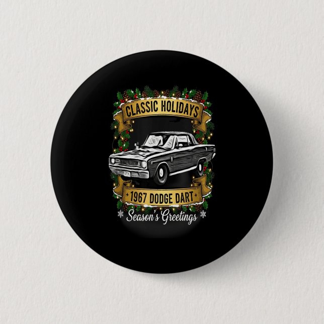 Chapa Redonda De 5 Cm The 1967 Dodge Dart Clic Holiday Cheer Apparel  (Anverso)
