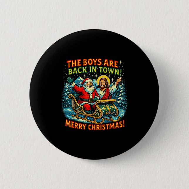 Chapa Redonda De 5 Cm The Boys Are Back In Town Merry Christmas Design  (Anverso)