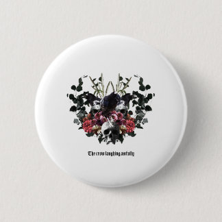 Chapa Redonda De 5 Cm The Crow Laughing Awfully