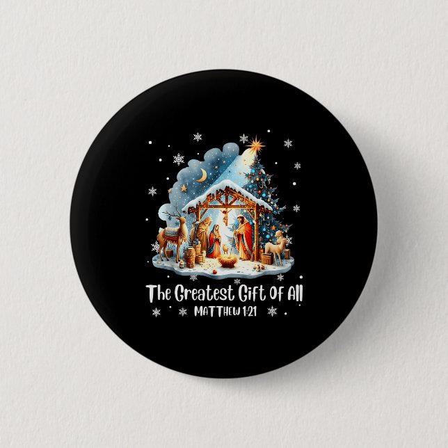 Chapa Redonda De 5 Cm The Greatest Gift For All Christmas Nativity Jesus (Anverso)