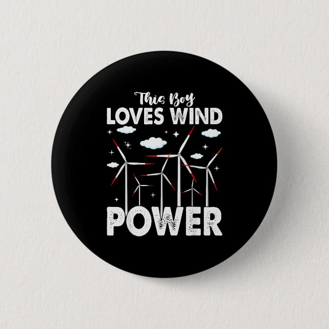 Chapa Redonda De 5 Cm This Boy Loves Wind Wer, Windmill Turbine Technici (Anverso)
