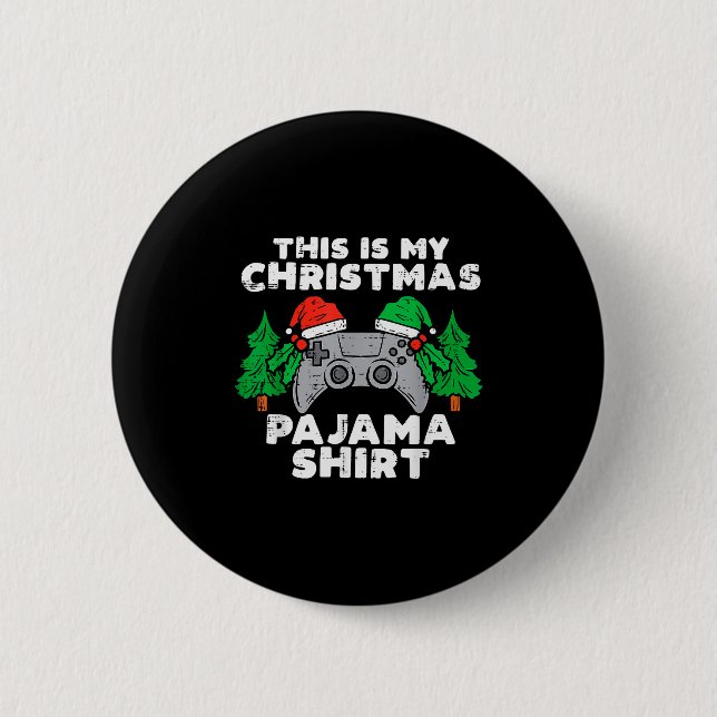 Chapa Redonda De 5 Cm This Is My Christmas Pajama Shirt Video Games Boys (Anverso)