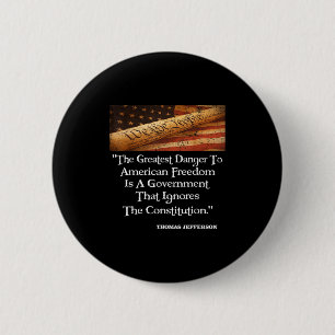 Chapa Redonda De 5 Cm Thomas Jefferson El Mayor Peligro Para La Libertad