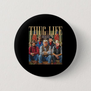 Chapa Redonda De 5 Cm Thug Trump Vance Kennedy Elon Para Life Graphic