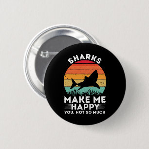 Chapa Redonda De 5 Cm Tiburones Me Hacen Feliz Tú No Tanto