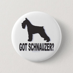 Chapa Redonda De 5 Cm ¿Tienes a Schnauzer?