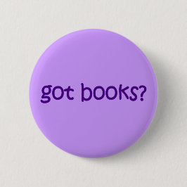 Chapa Redonda De 5 Cm ¿Tienes Libros? Morado