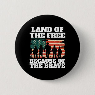 Chapa Redonda De 5 Cm Tierra De Los Libres Por El Valiente Memorial