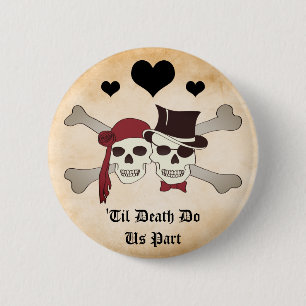 Chapa Redonda De 5 Cm 'til death do us part pirate love button