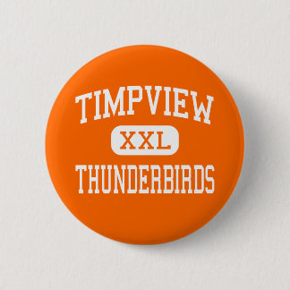 Chapa Redonda De 5 Cm Timpview - Thunderbirds - High School secundaria -