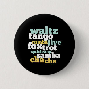 Chapa Redonda De 5 Cm Tipo de baile Waltz Tango Foxtrot Samba